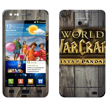   «World of Warcraft : Mists Pandaria »   Samsung Galaxy S2