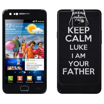   «Keep Calm Luke I am you father»   Samsung Galaxy S2
