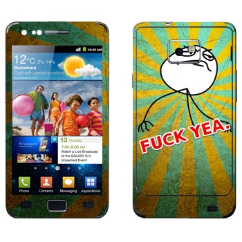   «Fuck yea»   Samsung Galaxy S2