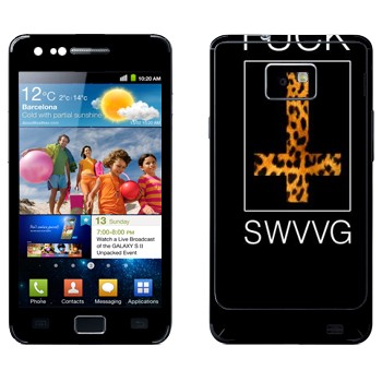   « Fu SWAG»   Samsung Galaxy S2