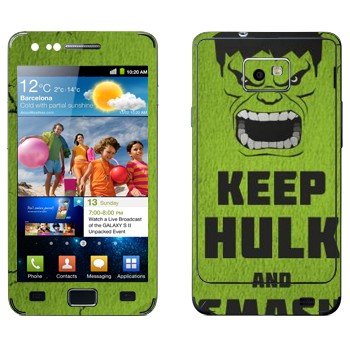   «Keep Hulk and»   Samsung Galaxy S2