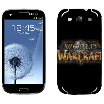   «World of Warcraft »   Samsung Galaxy S3