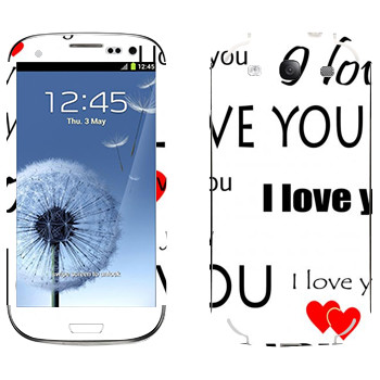   «I Love You -   »   Samsung Galaxy S3