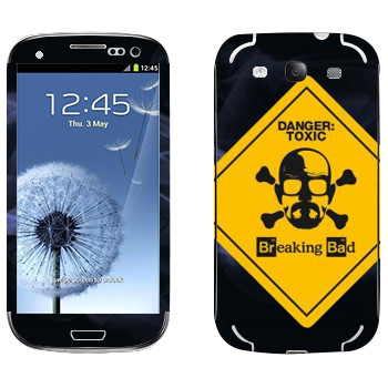   «Danger: Toxic -   »   Samsung Galaxy S3
