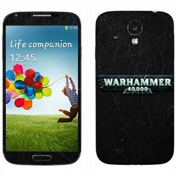   «Warhammer 40000»   Samsung Galaxy S4