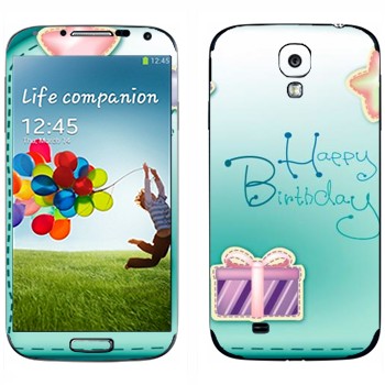   «Happy birthday»   Samsung Galaxy S4