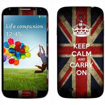   «Keep calm and carry on»   Samsung Galaxy S4