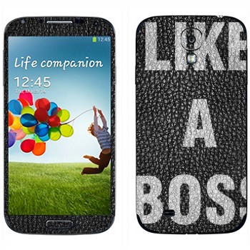   « Like A Boss»   Samsung Galaxy S4