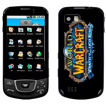   «World of Warcraft : Wrath of the Lich King »   Samsung Galaxy