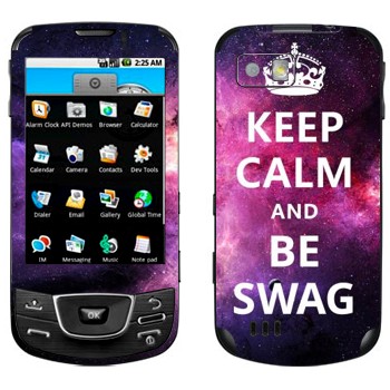   «Keep Calm and be SWAG»   Samsung Galaxy