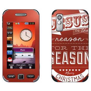   «Jesus is the reason for the season»   Samsung S5230