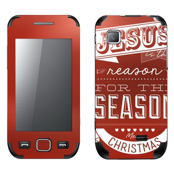   «Jesus is the reason for the season»   Samsung Wave 525